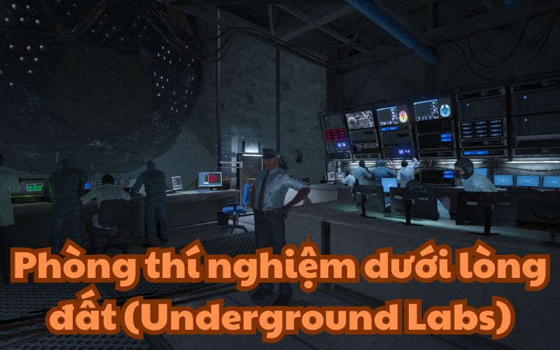 Phòng thí nghiệm ngầm (Underground Labs)