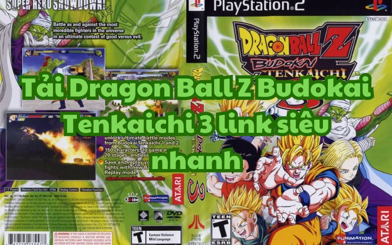 Tải Dragon Ball Z Budokai Tenkaichi 3 link siêu nhanh