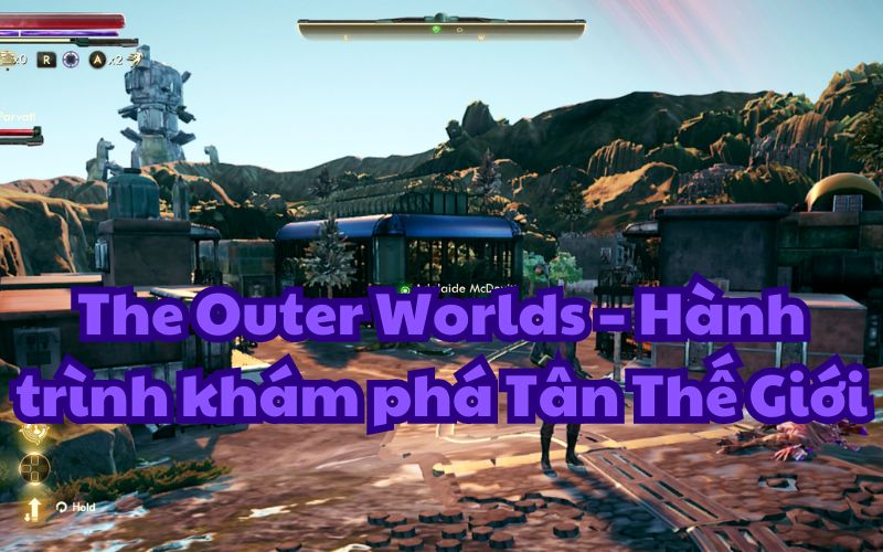 The Outer Worlds, một game nhập vai hành động nơi bạn khám phá thuộc địa ngoài vũ trụ