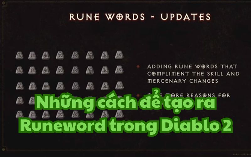 Có 2 cách để tạo ra Rune word